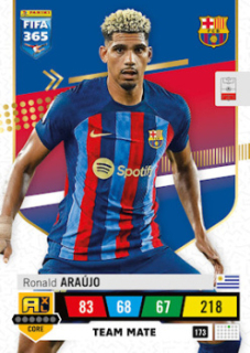 Ronald Araujo FC Barcelona 2023 FIFA 365 Team Mate #173